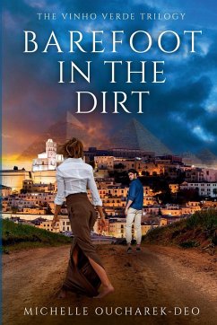 Barefoot in the Dirt - Oucharek-Deo, Michelle