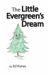 The Little Evergreen's Dream - Bild 1