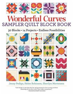Wonderful Curves Sampler Quilt Block Book - Pedigo, Jenny; Robinson, Helen; Mortensen, Sherilyn
