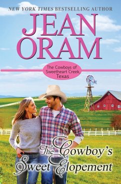 The Cowboy's Sweet Elopement - Oram, Jean