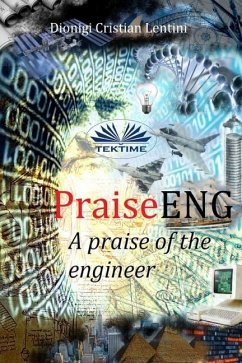 PraiseENG - A Praise of the Engineer - Dionigi Cristian Lentini