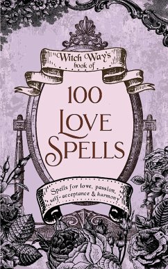 100 Love Spells - Dombrowski, Kiki