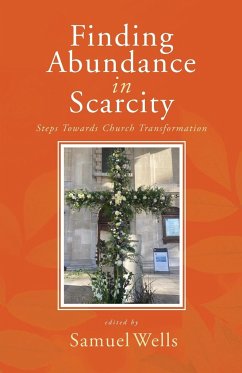 Finding Abundance in Scarcity - Wells, Samuel