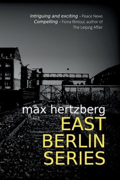 East Berlin Series: Omnibus Edition - Hertzberg, Max