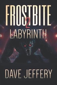 Frostbite 2: Labyrinth - Jeffery, Dave