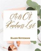 Acts Of Kindness List - Blank Notebook - Write It Down - Pastel Rose Gold Pink - Abstract Modern Contemporary Unique