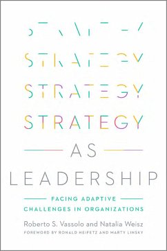 Strategy as Leadership - Vassolo, Roberto S; Weisz, Natalia