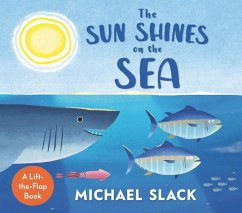 The Sun Shines on the Sea - Slack, Michael