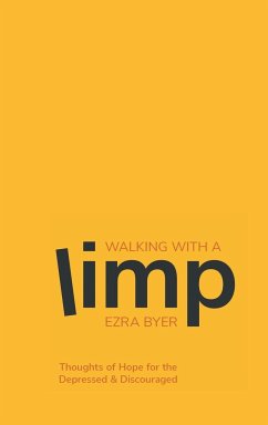 Walking with a Limp - Byer, Ezra