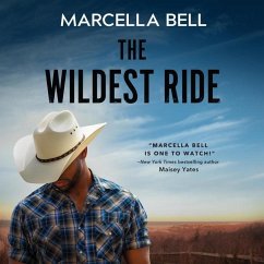 The Wildest Ride Lib/E - Bell, Marcella