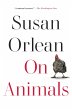 On Animals (eBook, ePUB) - Bild 1