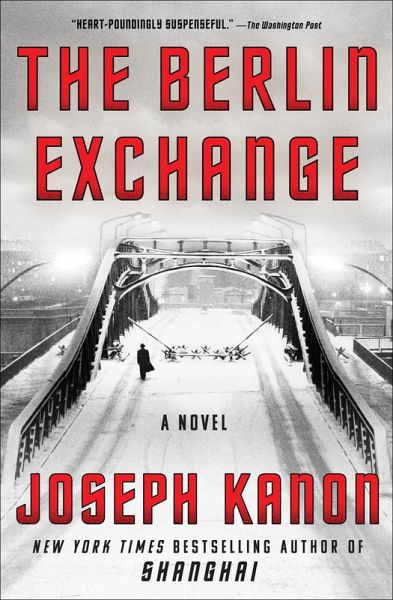 The Berlin Exchange (eBook, ePUB) The Berlin Exchange (eBook, ePUB)