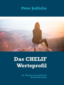 Das CHELIF Werteprofil (eBook, ePUB) - Jedlicka, Peter