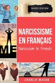 Narcissisme En français/Narcissism In French (eBook, ePUB)