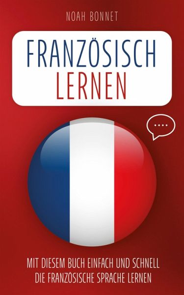 Französisch lernen (eBook, ePUB)