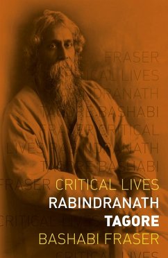 Rabindranath Tagore (eBook, ePUB) - Bashabi Fraser, Fraser