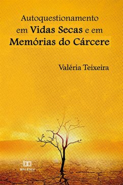 Cover Autoquestionamento em Vidas Secas e em Memórias do Cárcere (eBook, ePUB)