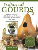 Crafting with Gourds (eBook, ePUB)