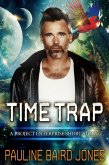Time Trap: A Project Enterprise Story (eBook, ePUB)