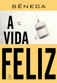 Cover A vida feliz (eBook, ePUB)
