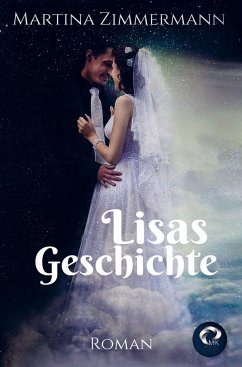 Lisas Geschichte - Martina Zimmermann
