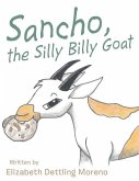 Sancho, the Silly Billy Goat