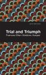 Trial and Triumph - Bild 1