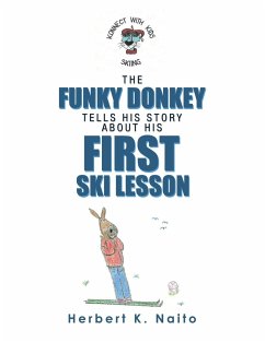 The Funky Donkey Tells His Story About His First Ski Lesson