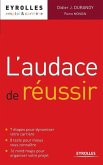 L'audace de réussir