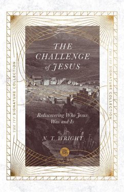 The Challenge of Jesus - Wright, N T