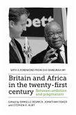 Britain and Africa in the twenty-first century