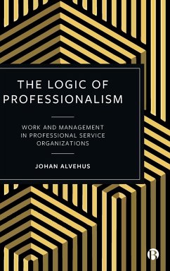 Logic of Professionalism - Alvehus, Johan