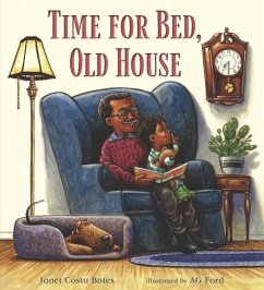 Time for Bed, Old House - Bates, Janet Costa