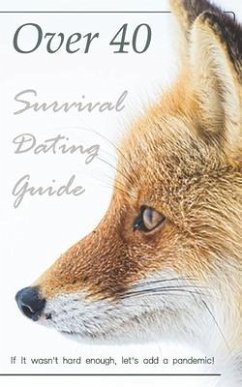 Over 40 Survival Dating Guide - Gross, Ryan