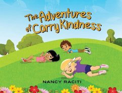 The Adventures of Carry Kindness - Raciti, Nancy