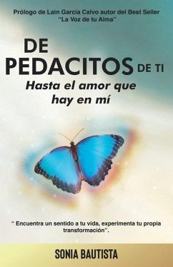 de Pedacitos de Ti: Hasta El Amor Que Hay En Mi - Bautista, Sonia