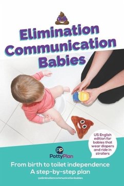 Elimination Communication Babies: US Edition - Larsen, Rebecca