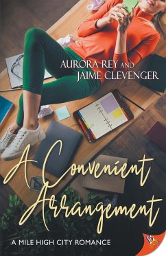 A Convenient Arrangement - Rey, Aurora; Clevenger, Jaime