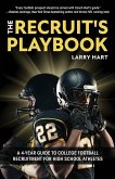 The Recruit's Playbook