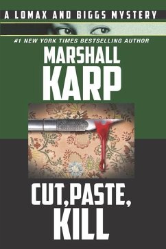 Cut, Paste, Kill - Karp, Marshall