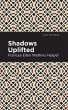 Shadows Uplifted - Bild 1