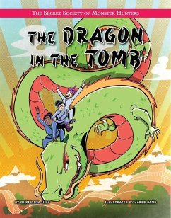 The Dragon in the Tomb - Hil, Christina