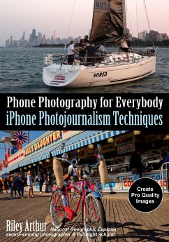 Phone Photography for Everybody - Arthur, Riley