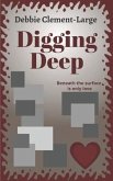 Digging Deep: Beneath the surface is only love