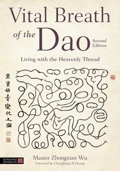 Vital Breath of the Dao - Wu, Zhongxian; Wu, Master Zhongxian