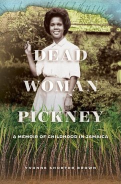 Dead Woman Pickney - Brown, Yvonne Shorter