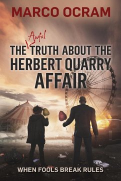 The Awful Truth About the Herbert Quarry Affair - Ocram, Marco