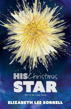 His Christmas Star/Her Second Chance - Sorrell, Elizabeth Lee