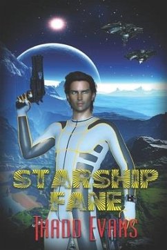 Starship Fane - Evans, Thadd