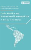 Latin America and international investment law